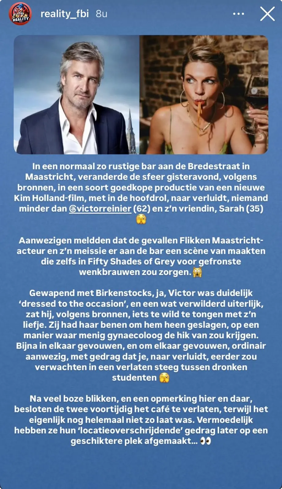 RealityFBI over Victor Reinier - Bron: Instagram